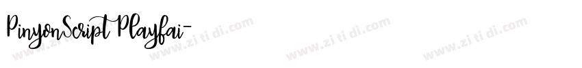 PinyonScript Playfai字体转换